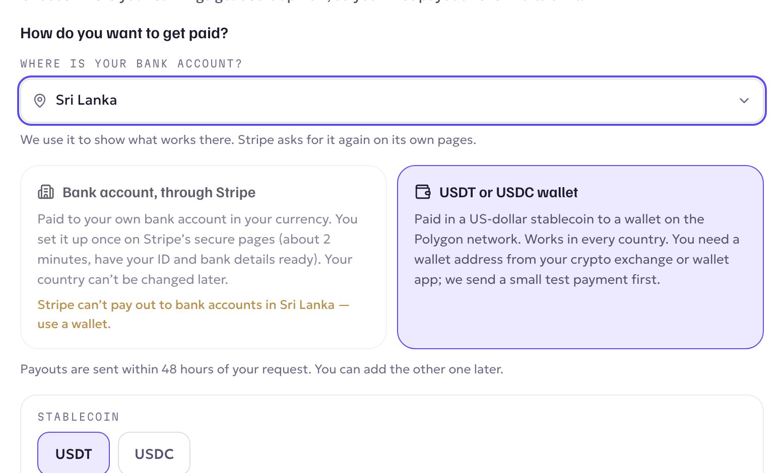 For Sri Lanka the Stripe option says Stripe can't pay out there and the wallet is chosen
