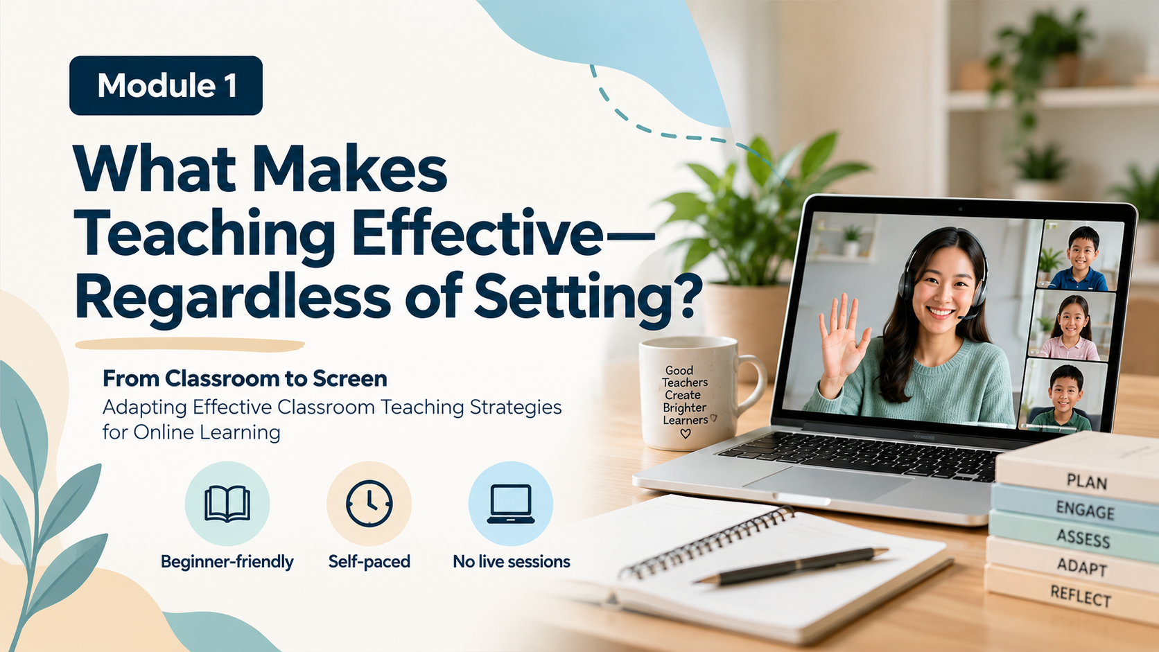 From Classroom to Screen: Effective Teaching in Online Settings course artwork
